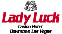 Lady Luck Hotel - Las Vegas